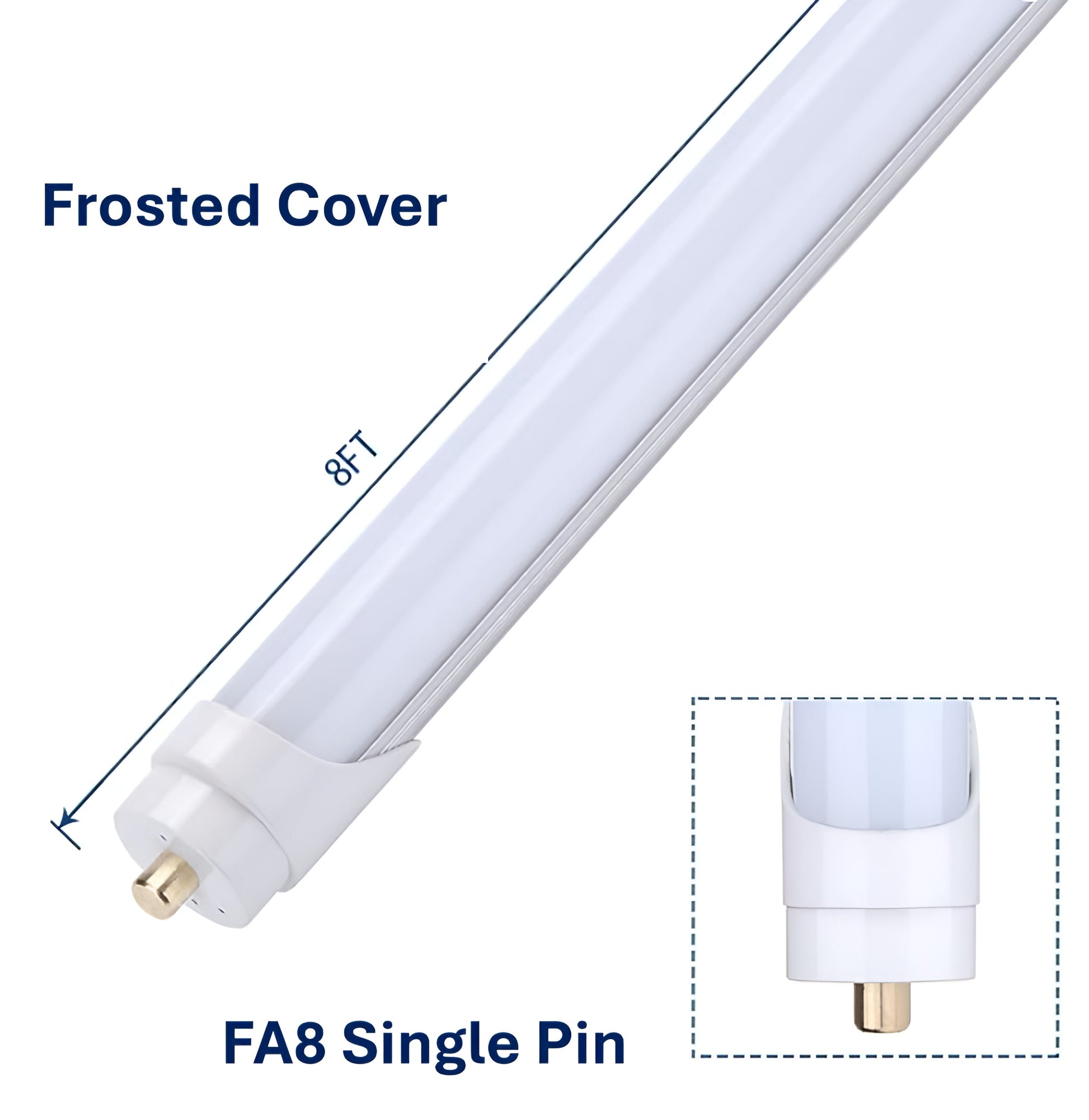 8-foot FA8  single-pin bypass tube with a frosted cover.